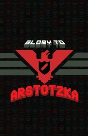 Glory for Arstotzka
