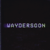 waydersoon