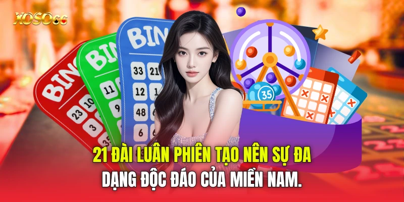 21 đài luân phiên tạo nên sự đa dạng độc đáo của miền Nam. 21 đài luân phiên tạo nên sự đa dạng độc đáo của miền Nam.