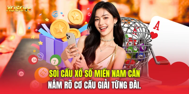 soi cầu xổ số miền Nam cần nắm rõ cơ cấu giải từng đài. soi cầu xổ số miền Nam cần nắm rõ cơ cấu giải từng đài.