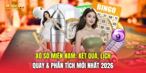 Xổ Số Miền Nam: Kết Quả, Lịch Quay & Phân Tích Mới Nhất 2026